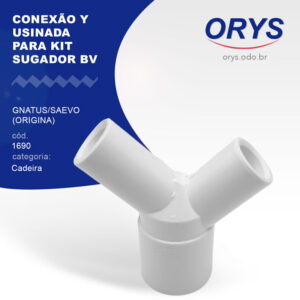 Conexão Y usinada para kit sugador Bv gnatus/saevo (original)