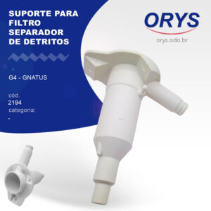 Suporte p/ filtro separador de detritos G4 - Gnatus